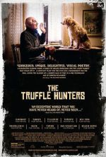 Watch The Truffle Hunters Putlocker