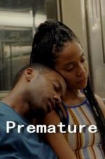 Watch Premature Putlocker