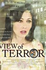 Watch View of Terror Putlocker
