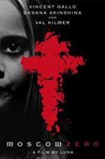 Watch Moscow Zero Putlocker