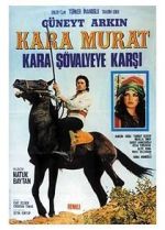 Watch Kara Murat: Kara Sövalyeye Karsi Putlocker