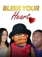 Watch Bless Your Heart Putlocker