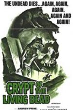 Watch Crypt of the Living Dead Putlocker