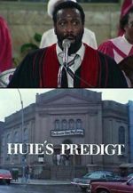 Watch Huie\'s Sermon Putlocker