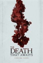 Watch The Death That Awaits Putlocker