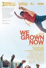 Watch We Grown Now Putlocker