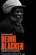 Watch Being Blacker Putlocker