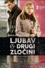 Watch Ljubav i drugi zlocini Putlocker