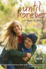 Watch Until Forever Putlocker