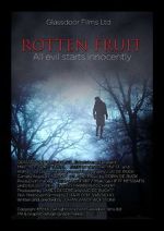 Watch Rotten Fruit Putlocker