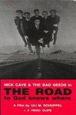 Watch The Road to God Knows Where Putlocker