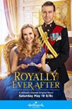 Watch Royally Ever After Putlocker