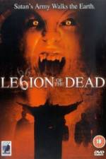 Watch Legion of the Dead Putlocker