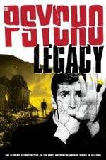 Watch The Psycho Legacy Putlocker