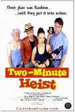 Watch Two-Minute Heist Putlocker