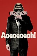 Watch Aaaaaaaah! Putlocker