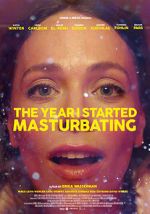 Watch The Year I Started Masturbating Putlocker