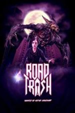 Watch Road Trash Putlocker