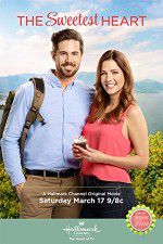 Watch The Sweetest Heart Putlocker