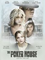 Watch The Poker House Putlocker