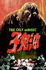 Watch The Oily Maniac Putlocker