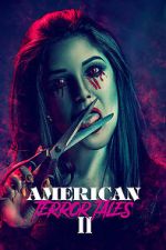 Watch American Terror Tales 2 Putlocker