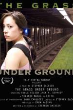 Watch The Grass Under Ground Putlocker