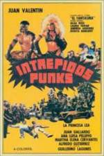 Watch Intrepidos Punks Putlocker
