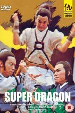 Watch Super Dragon Putlocker