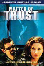 Watch Matter of Trust Putlocker