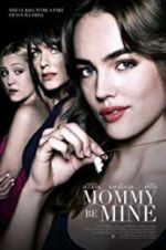 Watch Mommy Be Mine Putlocker
