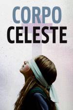 Watch Corpo celeste Putlocker