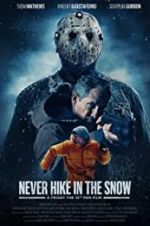 Watch Never Hike in the Snow Putlocker