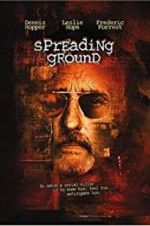 Watch The Spreading Ground Putlocker