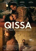 Watch Qissa: The Tale of a Lonely Ghost Putlocker