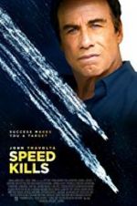 Watch Speed Kills Putlocker