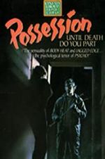 Watch Possession Putlocker