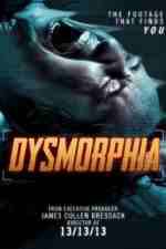 Watch Dysmorphia Putlocker