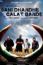 Watch Sahi Dhandhe Galat Bande Putlocker