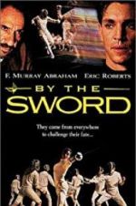 Watch By the Sword Putlocker