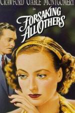 Watch Forsaking All Others Putlocker