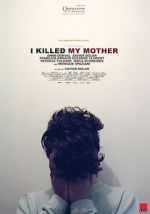 Watch I Killed My Mother Putlocker