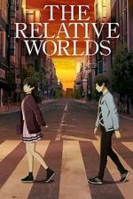 Watch The Relative Worlds Putlocker