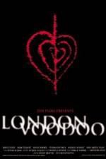 Watch London Voodoo Putlocker