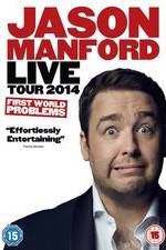 Watch Jason Manford: First World Problems Putlocker