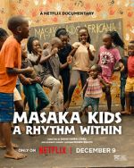 Watch Masaka Kids: A Rhythm Within Putlocker