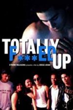Watch Totally F***ed Up Putlocker