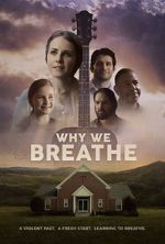Watch Why We Breathe Putlocker