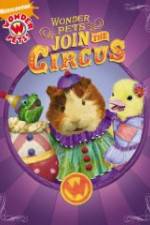 Watch The Wonder Pets Join The Circus Putlocker