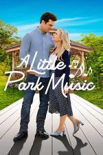 Watch A Little Park Music Putlocker